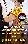 Romancing Mister Bridgerton by Julia Quinn