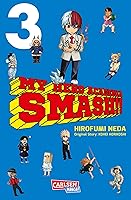 僕のヒーローアカデミア すまっしゅ 3 Boku No Hero Academia Smash 3 By Hirofumi Neda