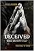 Deceived: An Investigative Memoir of the Zion Society Cult
