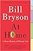 At Home by Bill Bryson