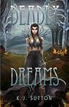 Deadly Dreams