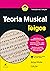 Teoria Musical Para Leigos (Em Portugues do Brasil)