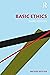 Basic Ethics