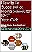 How to Be Successful at Hom...