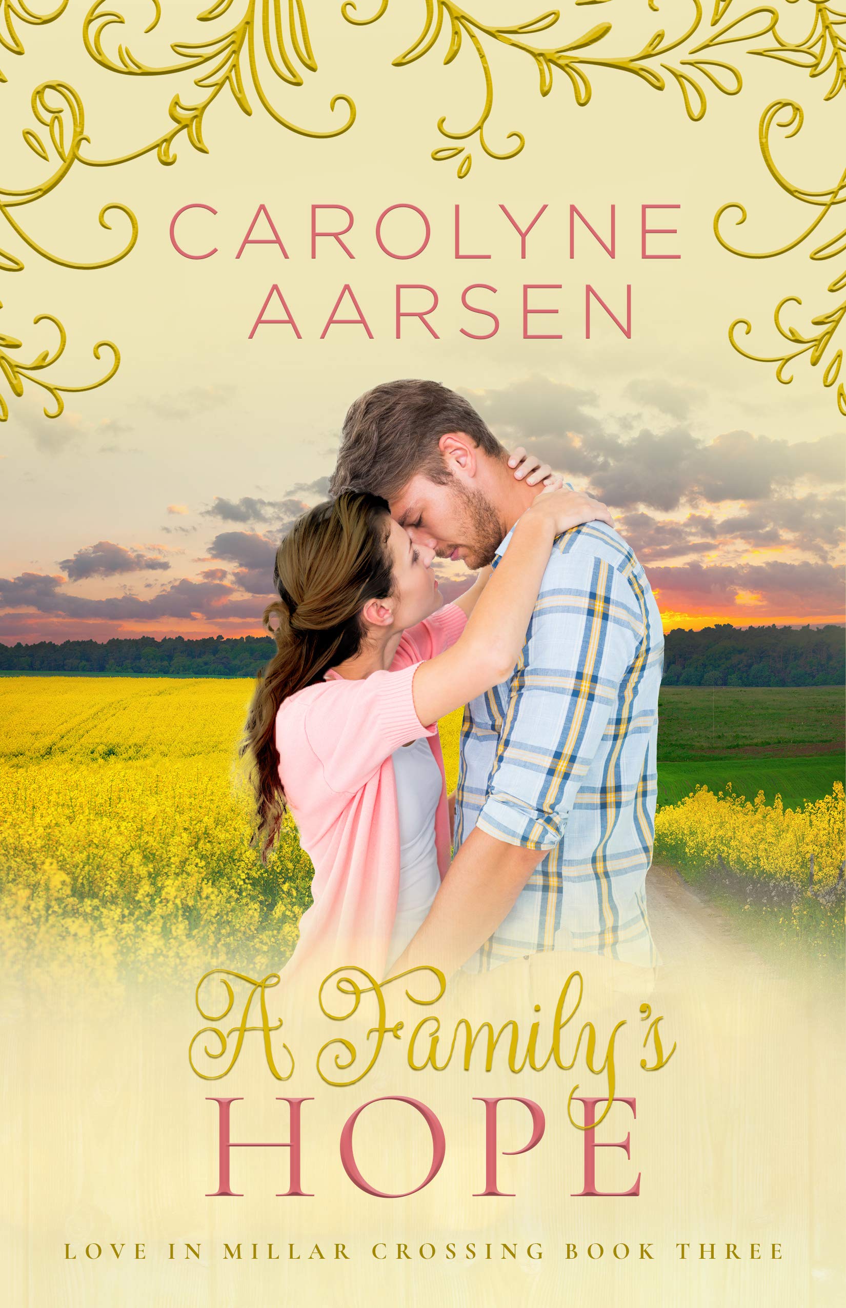 A Family's Hope (Love in Millars Crossing #3)