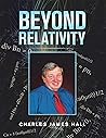 Beyond Relativity