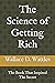 The Science of Getting Rich: The Book That Inspired The Secret