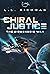 Chiral Justice (The Biogene...