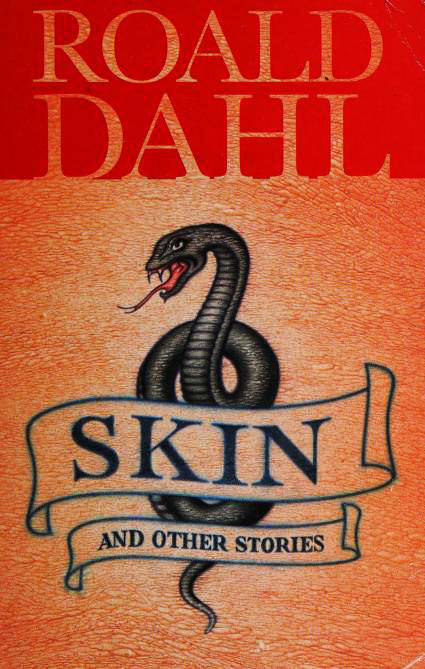 Skin and Other Stories