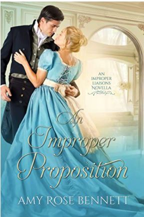 An Improper Proposition (Improper Liaisons #1)