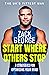 Start Where Others Stop: 9 ...