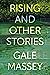 Rising and Other Stories