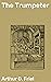 The Trumpeter: A Wild Front...