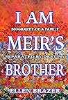 I Am Meir's Brother