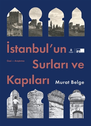 İstanbul’un Surları ve Kapıları (Paperback)