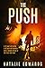 The Push