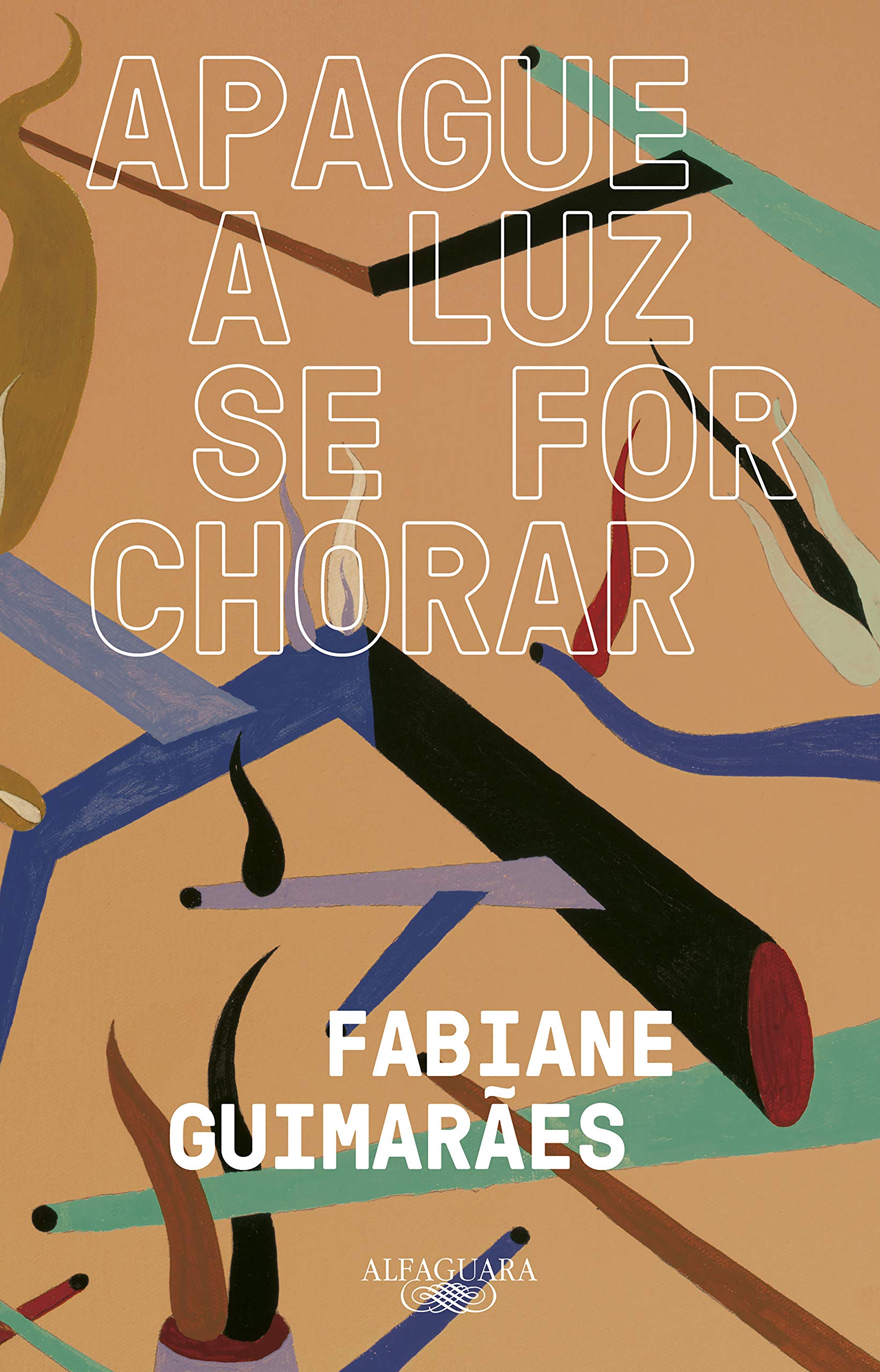 Apague a luz se for chorar (Paperback)