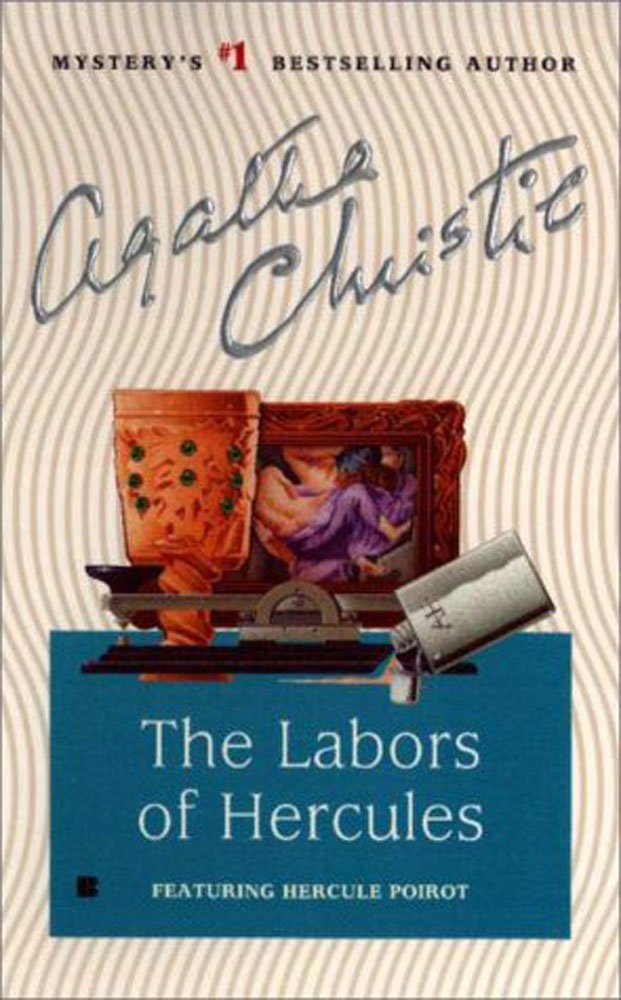 The Labors of Hercules: Featuring Hercule Poirot