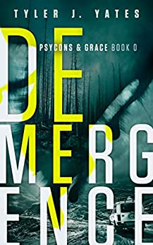Demergence (Psycons & Grace Book 0)