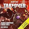 Takeover, Part VI