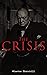 The Crisis: Civil War Novel