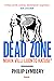 Dead Zone: Mihin villi luonto katosi?
