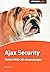 Ajax Security: Sichere Web-2.0-Anwendungen