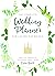 The Complete Wedding Planner for Latter-day Brides by Carra Goold