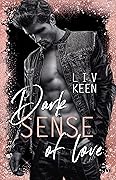 Dark Sense of Love