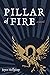 Pillar of Fire: A Novel
