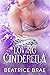 Loving Cinderella