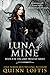 Luna of Mine (The Grey Wolves, #8)