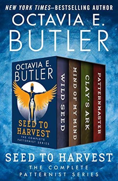 Seed to Harvest: The Complete Patternist Series (Patternist, #1-4)
