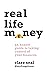 Real Life Money by Clare Seal
