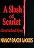 A Slash of Scarlet (Devon M...