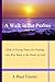 A Walk in the Psalms by J. Paul Tanner