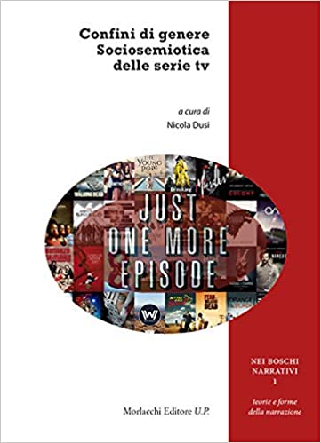 Confini di genere. Sociosemiotica delle serie tv