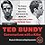 Ted Bundy: Conversations with a Killer