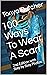 100 Ways To Wear A Scarf by Tonya Butcher