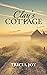 Clay’s Cottage: A Historica...