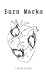 Burn Marks