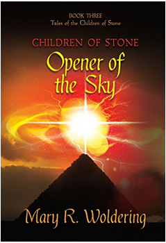 Opener of the Sky (Children of Stone Book 3)