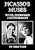 Picasso's Muses: Wives, Goddesses and Doormats