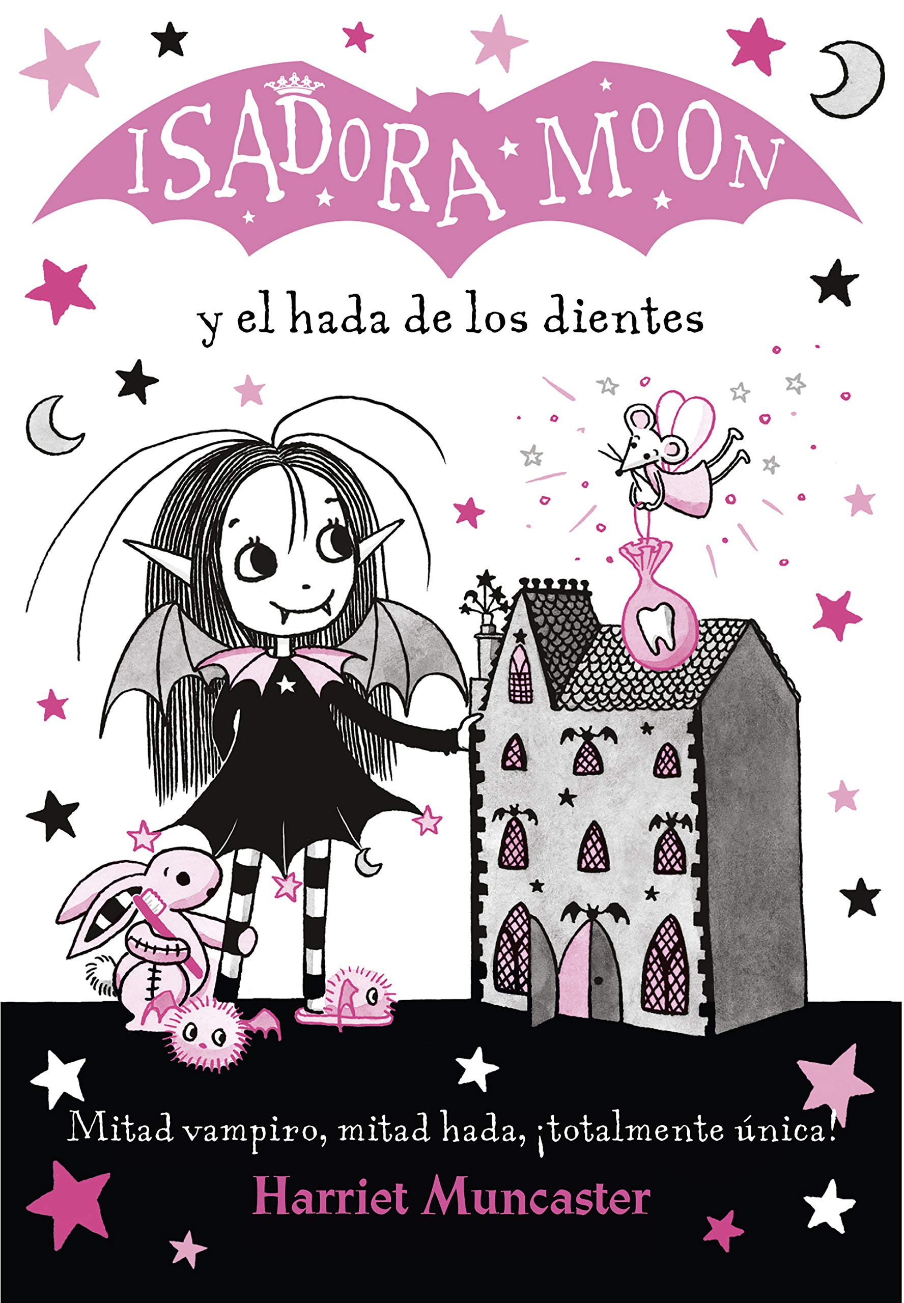 Isadora Moon y el hada de los dientes (Isadora Moon #13)