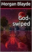 God-swiped