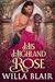 His Highland Rose (His Highland Heart, #0.5)