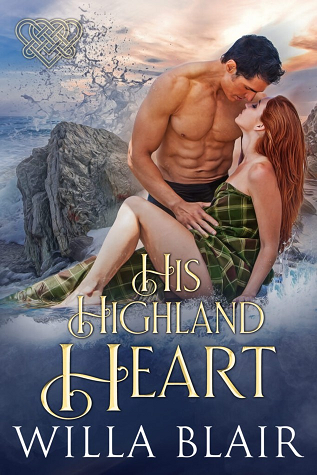 His Highland Heart (His Highland Heart, #2)
