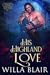 His Highland Love (His High...