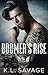 Boomer's Rise (Ruthless Kin...