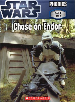 Star Wars: Case on Endor (PHONICS Book 6 long a)